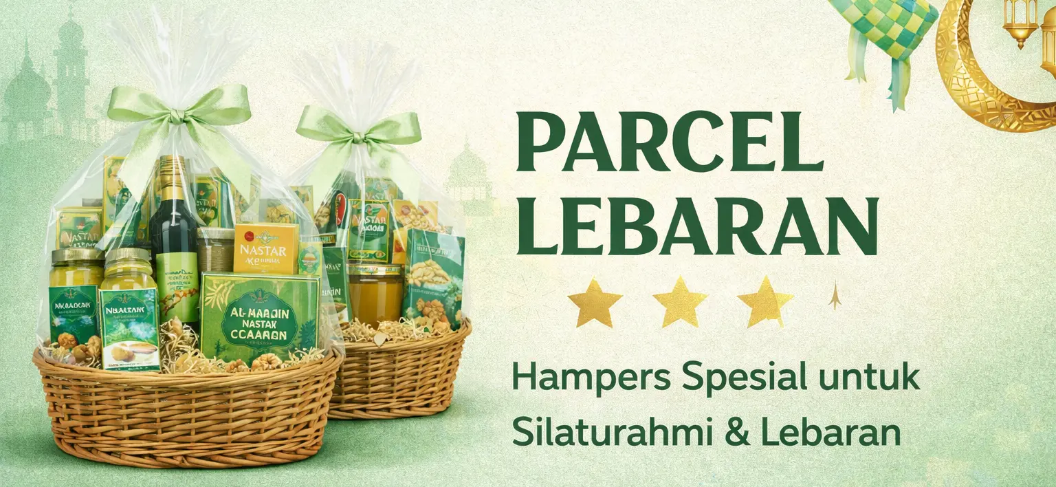 Jual Parcel & Hampers Lebaran / Idul FItri cakungtimur